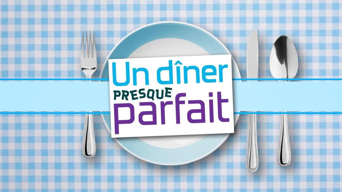 Un dîner presque parfait 