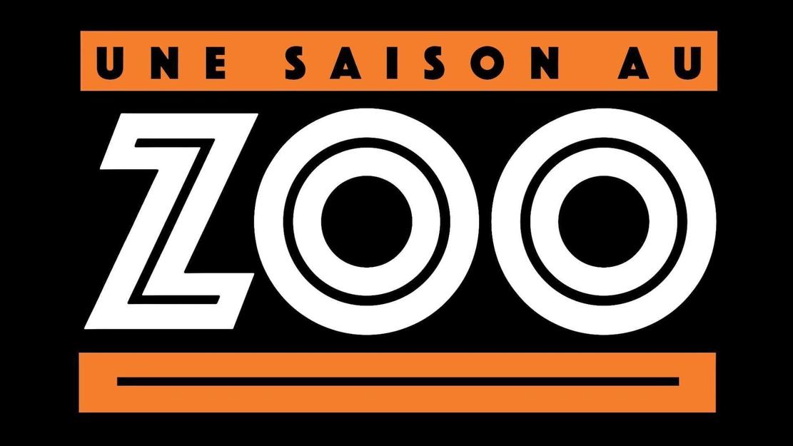 Une saison au zoo 